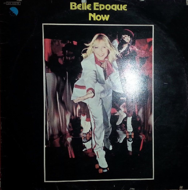 Belle Epoque - Now | EMI (3C 064 - 62519) - main