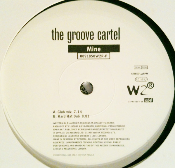 The Groove Cartel - Mine | West 2 Recordings (0091850W2R-P)