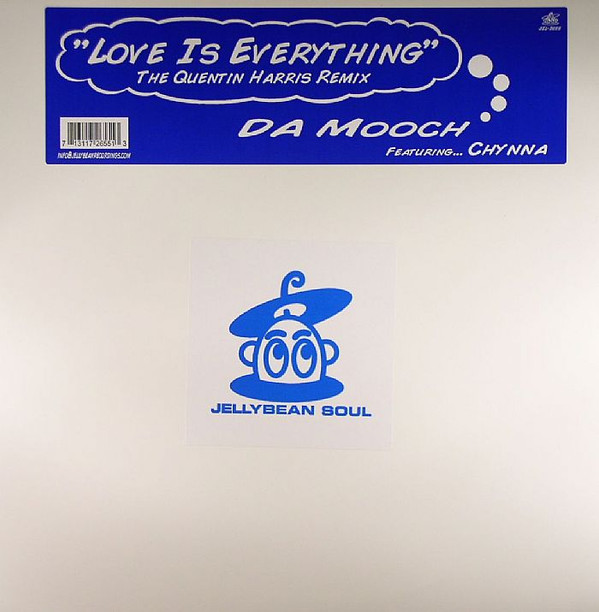 Da Mooch Featuring Chynna - Love Is Everything (Remixes) | Jellybean Soul (JEL 2655) Da Mooch Featuring Chynna - Love Is Everything (Remixes) | Jellybean Soul (JEL 2655)