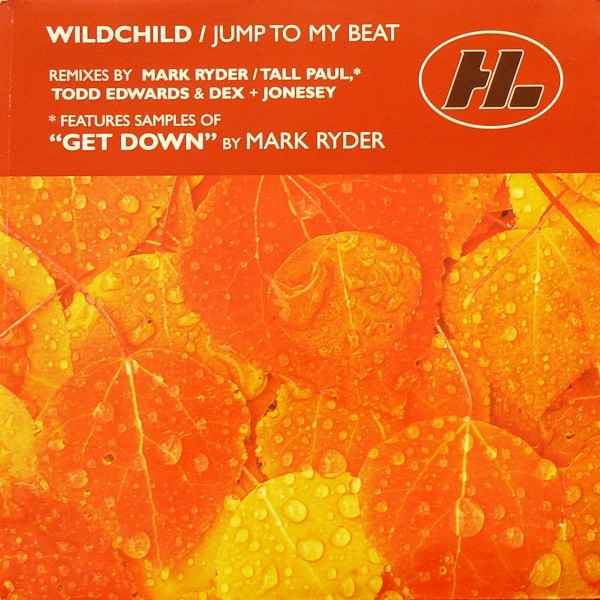 Wildchild - Jump To My Beat | Hi Life Recordings (5757371) - main