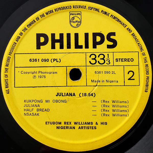 Etubom Rex Williams & His Nigerian Artistes - Juliana | Philips (6361 090 (PL)) - 4