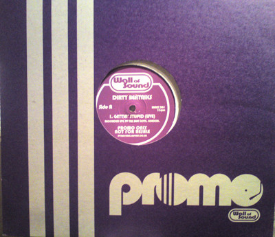 Dirty Beatniks - Gettin' Stupid (Live) / Hypnotizin' (Live) | Wall Of Sound (WALLT DB1) Dirty Beatniks - Gettin' Stupid (Live) / Hypnotizin' (Live) | Wall Of Sound (WALLT DB1)