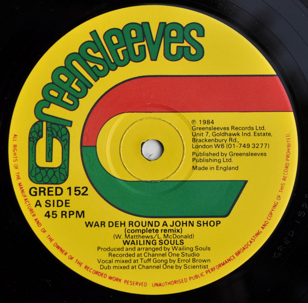 Wailing Souls - War Deh Round A John Shop | Greensleeves Records (GRED 152) Wailing Souls - War Deh Round A John Shop | Greensleeves Records (GRED 152)