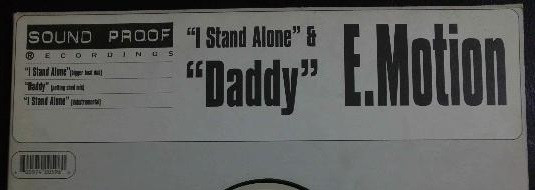 E-Motion - I Stand Alone / Daddy | Sound Proof Recordings (SPT 016) - 3