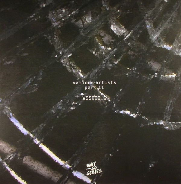 Various - WSS002.2 Part 2 | Why So Series (WSS002.2) - main