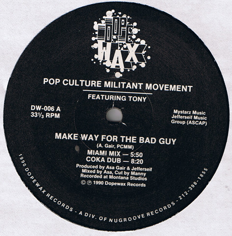 Pop Culture Militant Movement - Make Way For The Bad Guy | Dopewax (DW-006)