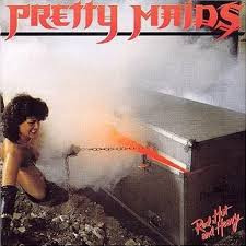Pretty Maids - Red, Hot And Heavy | CBS/Sony (CBS 465573 1)