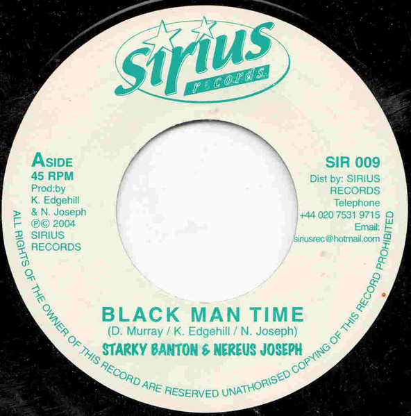 Starkey Banton & Nerious Joseph - Black Man Time / Fundimental Riddim | Sirius Records (SIR 009)