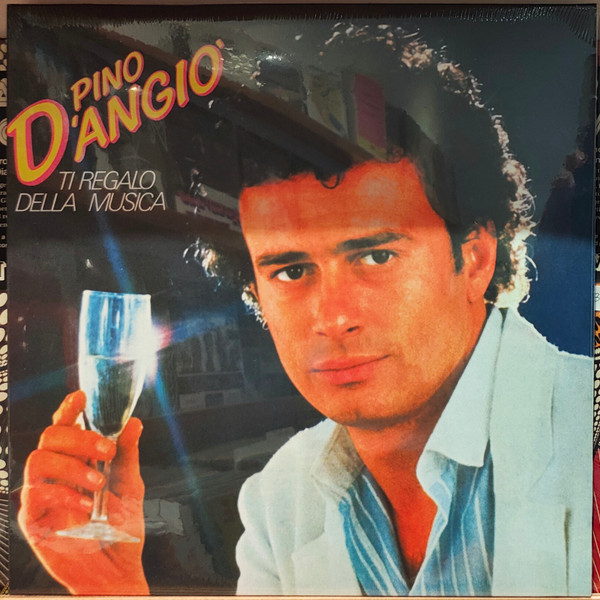 Pino D'Angiò - Ti Regalo Della Musica | Rifi (RDZ 14330)