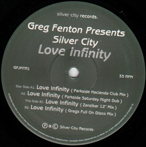 Greg Fenton Presents  Silver City - Love Infinity | Silver City Records (GFJMTR1) - 2