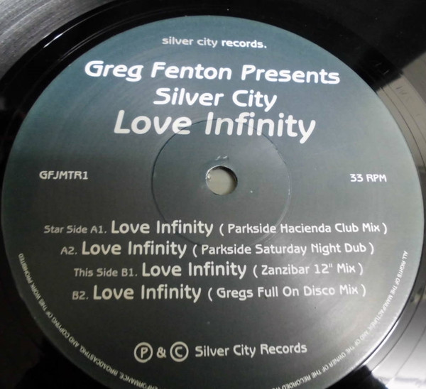 Greg Fenton Presents  Silver City - Love Infinity | Silver City Records (GFJMTR1) - 3