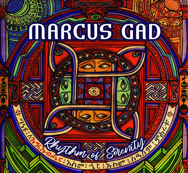 Marcus Gad & Zion I Kings - Rhythm Of Serenity | Baco Records (LGAD5LP)