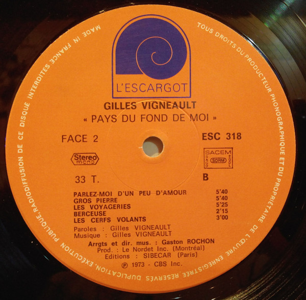 Gilles Vigneault - Pays Du Fond De Moi | L'Escargot (ESC 318) - 4