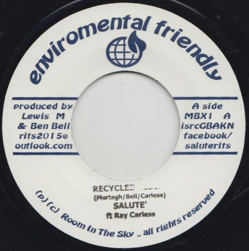 Salute Ft. Ray Carless - Recycled Ridim | Enviromental Friendly (MBX106)