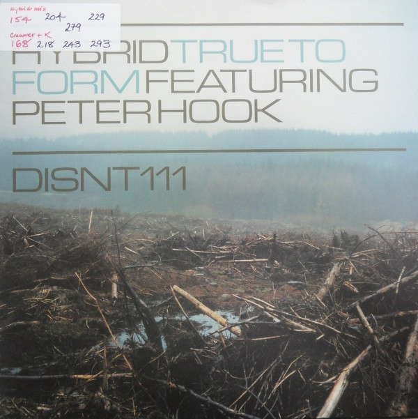 Hybrid Featuring Peter Hook - True To Form | Distinct'ive Records (DISNT111)