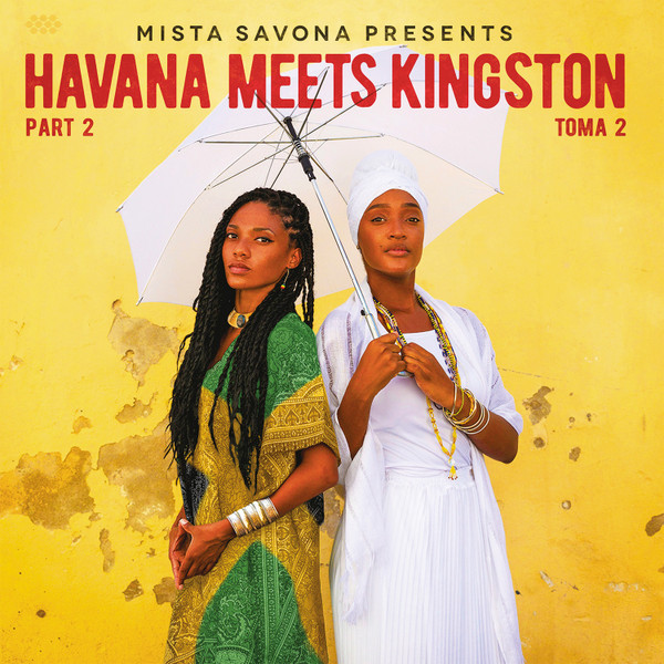 Mista Savona - Havana Meets Kingston Part 2 | Baco Records (LHMK2LP)