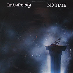 Fiction Factory - No Time | Foundry Records (FOUND 212) Fiction Factory - No Time | Foundry Records (FOUND 212)
