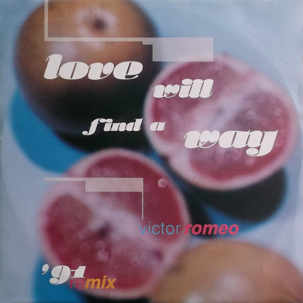 Victor Romeo - Love Will Find A Way | Danceteria Records (DANCT 4)