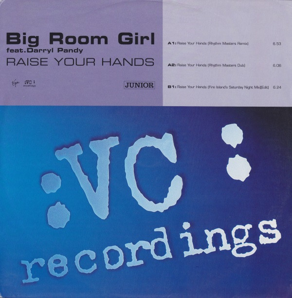 Big Room Girl Feat. Darryl Pandy - Raise Your Hands | VC Recordings (VCRT44) - main