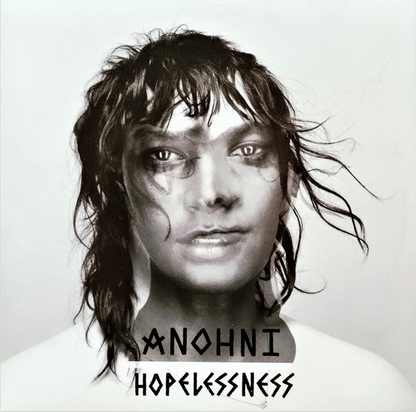 Anohni - Hopelessness | Rough Trade (RTRADLP823)