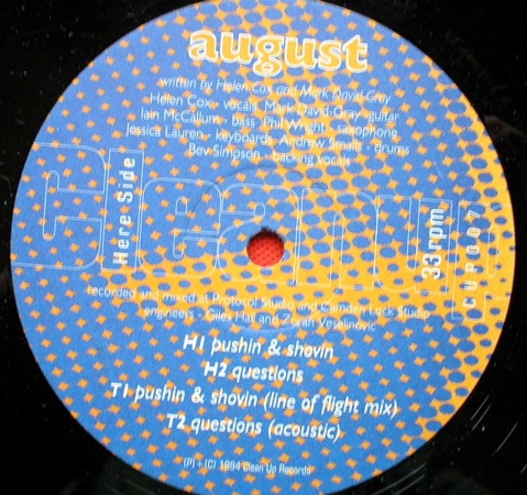 August - Pushin & Shovin | Clean Up Records (CUP007) August - Pushin & Shovin | Clean Up Records (CUP007)