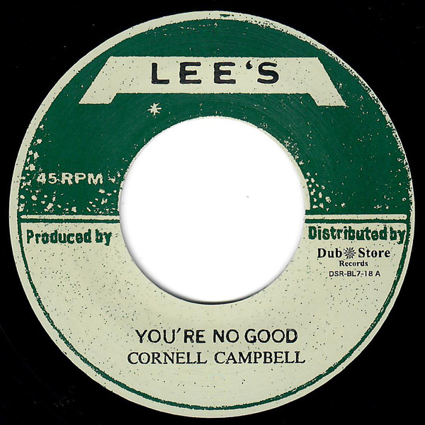 Cornell Campbell - You're No Good / Natural Facts | Lee (none)
