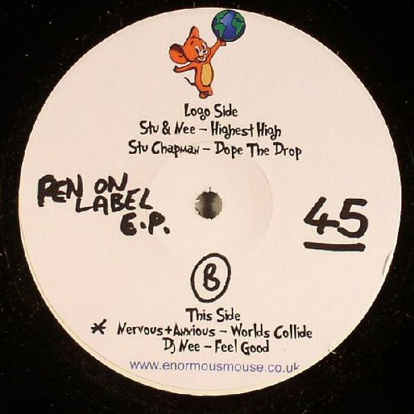 DJ Nee / Stu Chapman / Nervous+Anxious - Pen On Label E.P. | Enormous Mouse Records (EM003) DJ Nee / Stu Chapman / Nervous+Anxious - Pen On Label E.P. | Enormous Mouse Records (EM003)