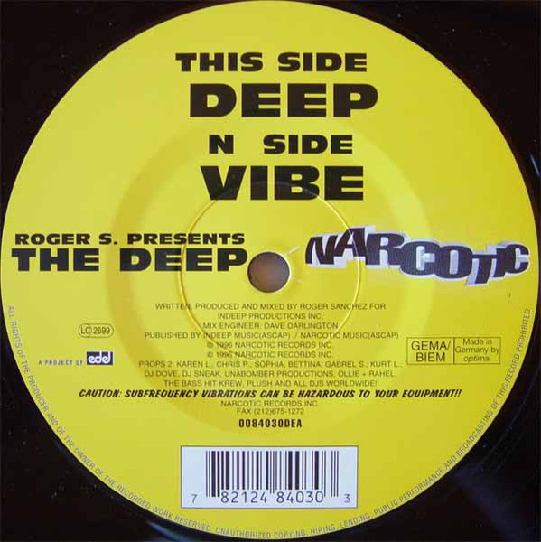 Roger Sanchez Presents The Deep - Deep / Vibe | Narcotic (0084030DEA) - 2
