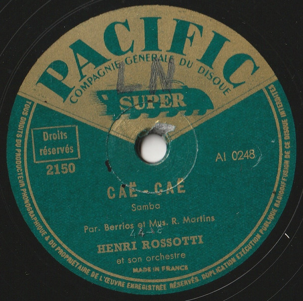 Henri Rossotti Et Son Orchestre - Caë-caë / Botellero | Pacific (2150)
