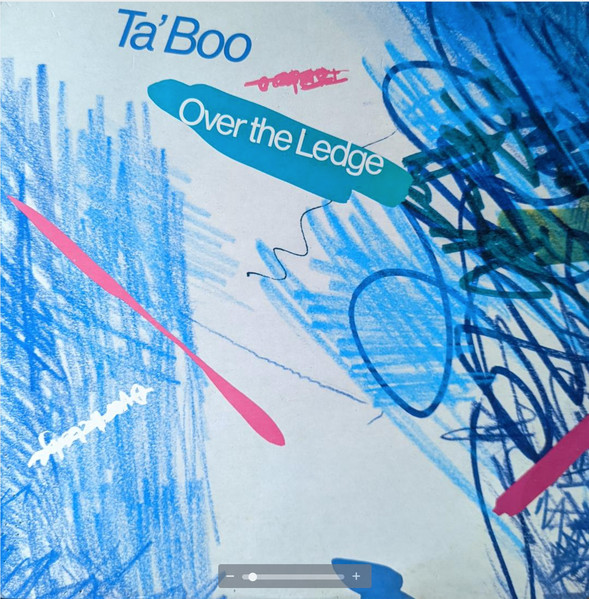 Ta'boo - Over The Ledge | Acme Music Corporation (AMC 8304) Ta'boo - Over The Ledge | Acme Music Corporation (AMC 8304)