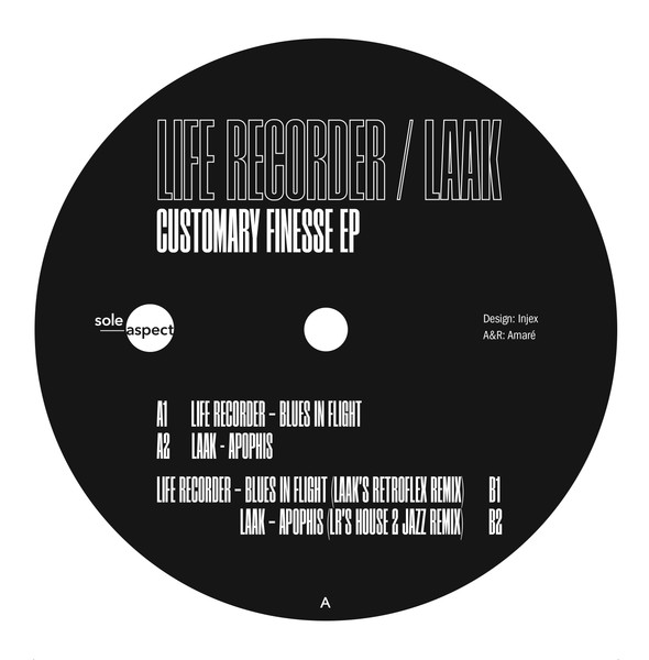 Life Recorder / Laak - Customary Finesse EP | Sole Aspect (SA008)