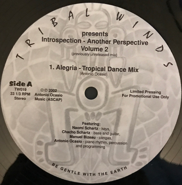 Antonio Ocasio - Introspection - Another Perspective Volume 2 | Tribal Winds (TW019) Antonio Ocasio - Introspection - Another Perspective Volume 2 | Tribal Winds (TW019)
