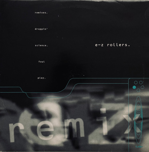 E-Z Rollers - Rolled Into 1 (Remix) / Believe (Remix) | Moving Shadow (SHADOW 48R)