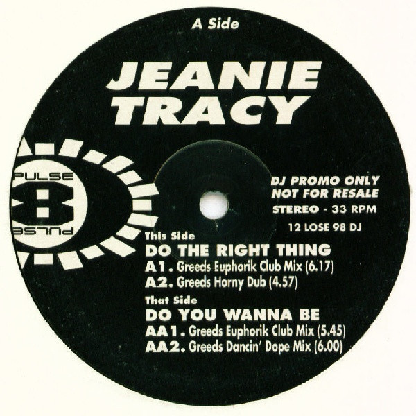 Jeanie Tracy - Do The Right Thing / Do You Wanna Be | Pulse-8 Records (12 LOSE  98 DJ) - main