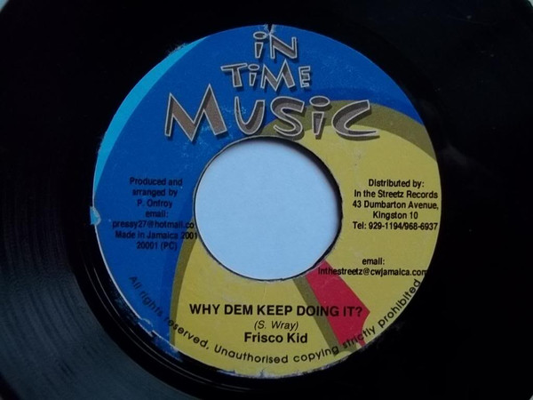 Frisco Kid / Suba - Why Dem Keep Doing It ? / Time Fi Mek It | In Time Music (none)