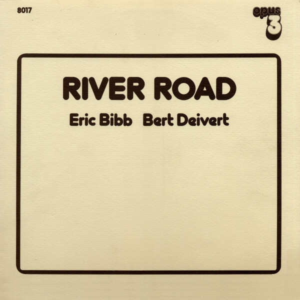 Eric Bibb , Bert Deivert - River Road | Opus 3 (8017) - main Eric Bibb , Bert Deivert - River Road | Opus 3 (8017) - main