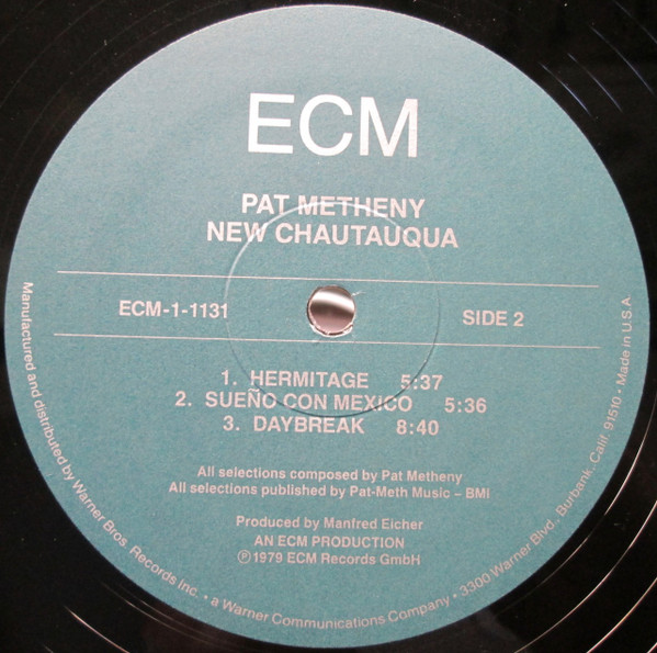 Pat Metheny - New Chautauqua | ECM Records (ECM -1-1131) - 4