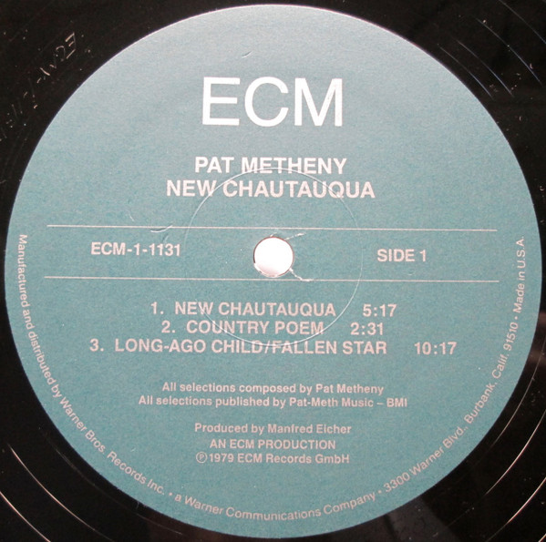 Pat Metheny - New Chautauqua | ECM Records (ECM -1-1131) - 3
