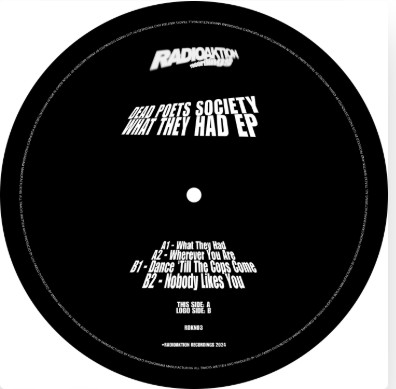 Dead Poets Society - What They Had EP | Radioaktion Recordings (RDKN03)