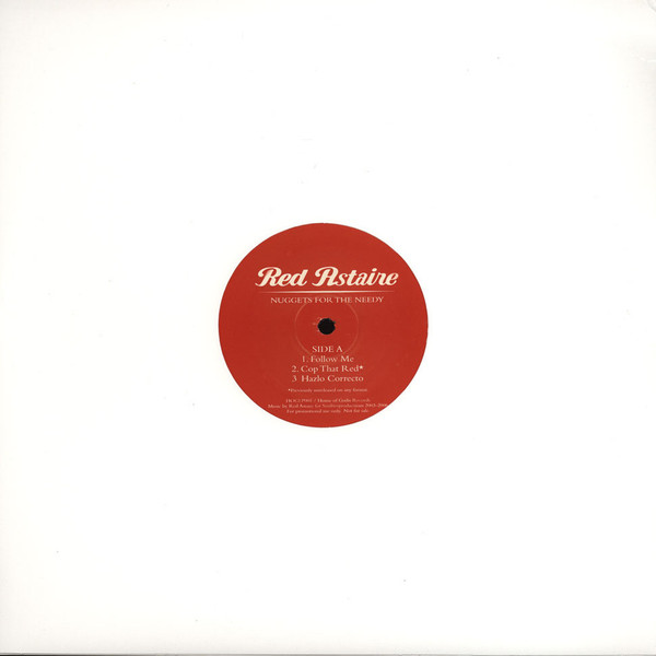 Red Astaire - Nuggets For The Needy | House Of Godis (HOGLP 001) - 2