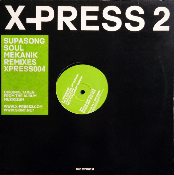 X-Press 2 - Supasong | Skint (XPRESS 004)