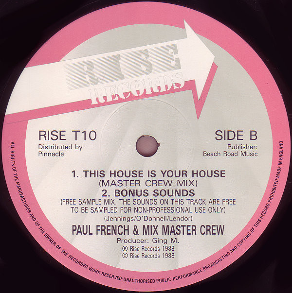 Paul French & Mix Master Crew - This House Is Your House | Rise Records (RISE T10) - 2 Paul French & Mix Master Crew - This House Is Your House | Rise Records (RISE T10) - 2