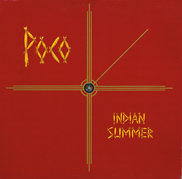 Poco - Indian Summer | ABC Records (28 794 XOT) Poco - Indian Summer | ABC Records (28 794 XOT)