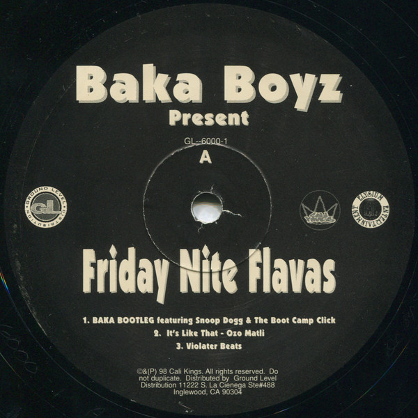 Baka Boyz - Friday Nite Flavas | Ground Level Distribution (GL-6000-1)