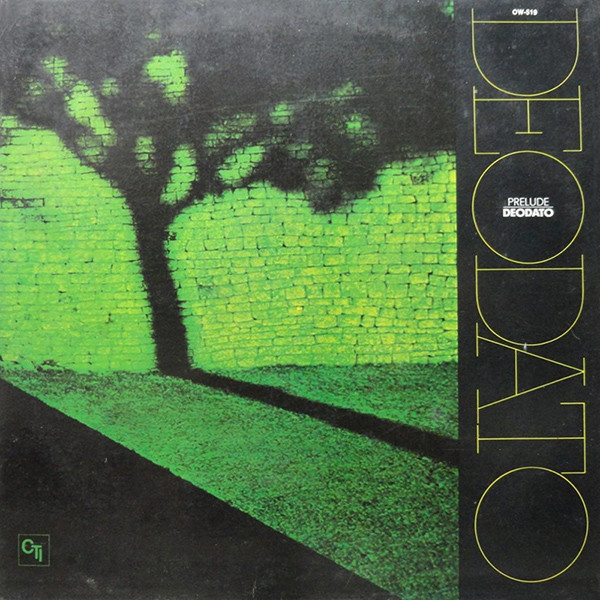 Eumir Deodato - Prelude | CTI Records (OW-519)