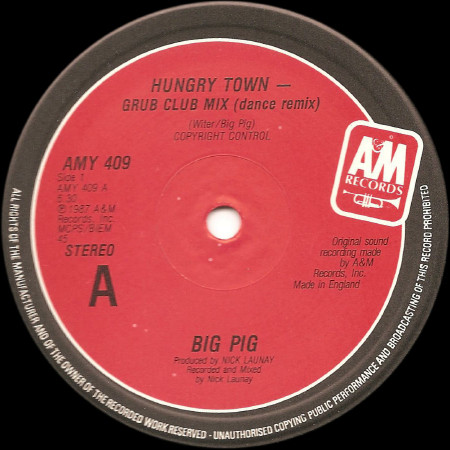 Big Pig - Hungry Town | A&M Records (AMY 409)