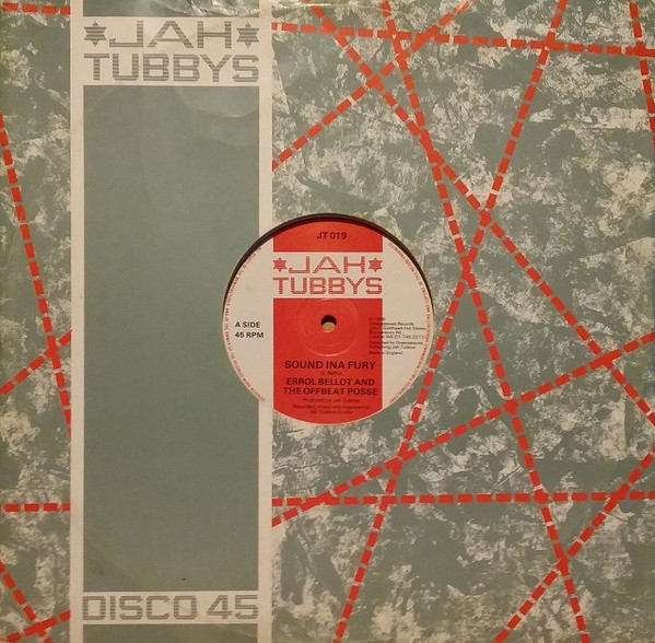 Errol Bellot And The Offbeat Posse - Sound Ina Fury | Jah Tubbys (JT 019) - 3 Errol Bellot And The Offbeat Posse - Sound Ina Fury | Jah Tubbys (JT 019) - 3