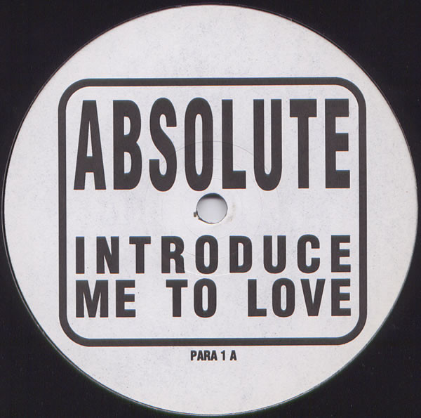 Absolute - Introduce Me To Love | Not On Label (PARA 1)