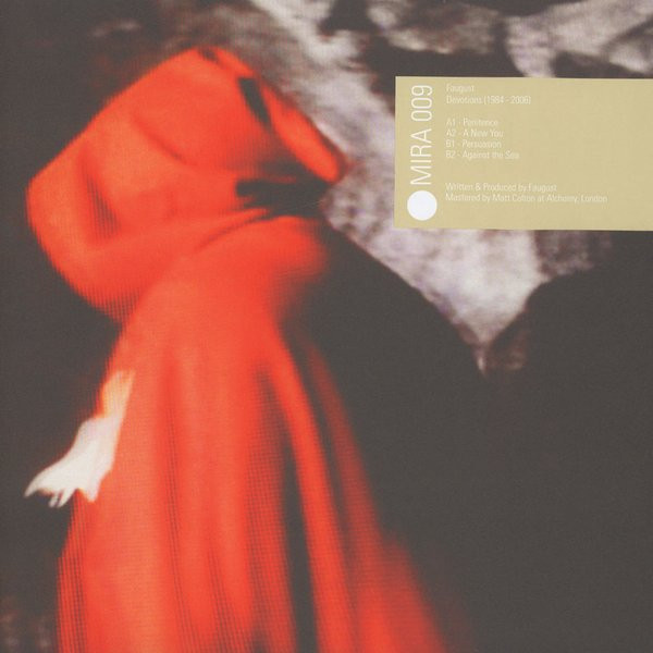 Faugust - Devotions (1984 - 2006) | Mira (MIRA 009) Faugust - Devotions (1984 - 2006) | Mira (MIRA 009)