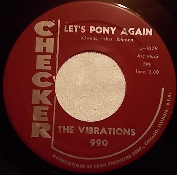 The Vibrations - Let's Pony Again / What Made You Change Your Mind | Checker (990)